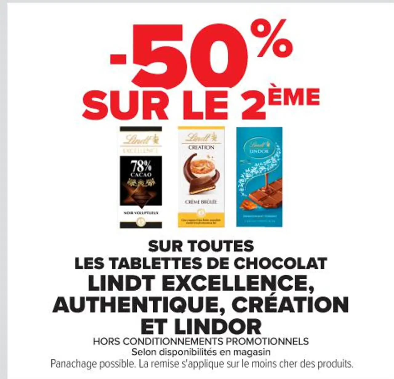 LES TABLETTES DE CHOCOLAT LINDT EXCELLENCE, AUTHENTIQUE, CRÉATION ET LINDOR