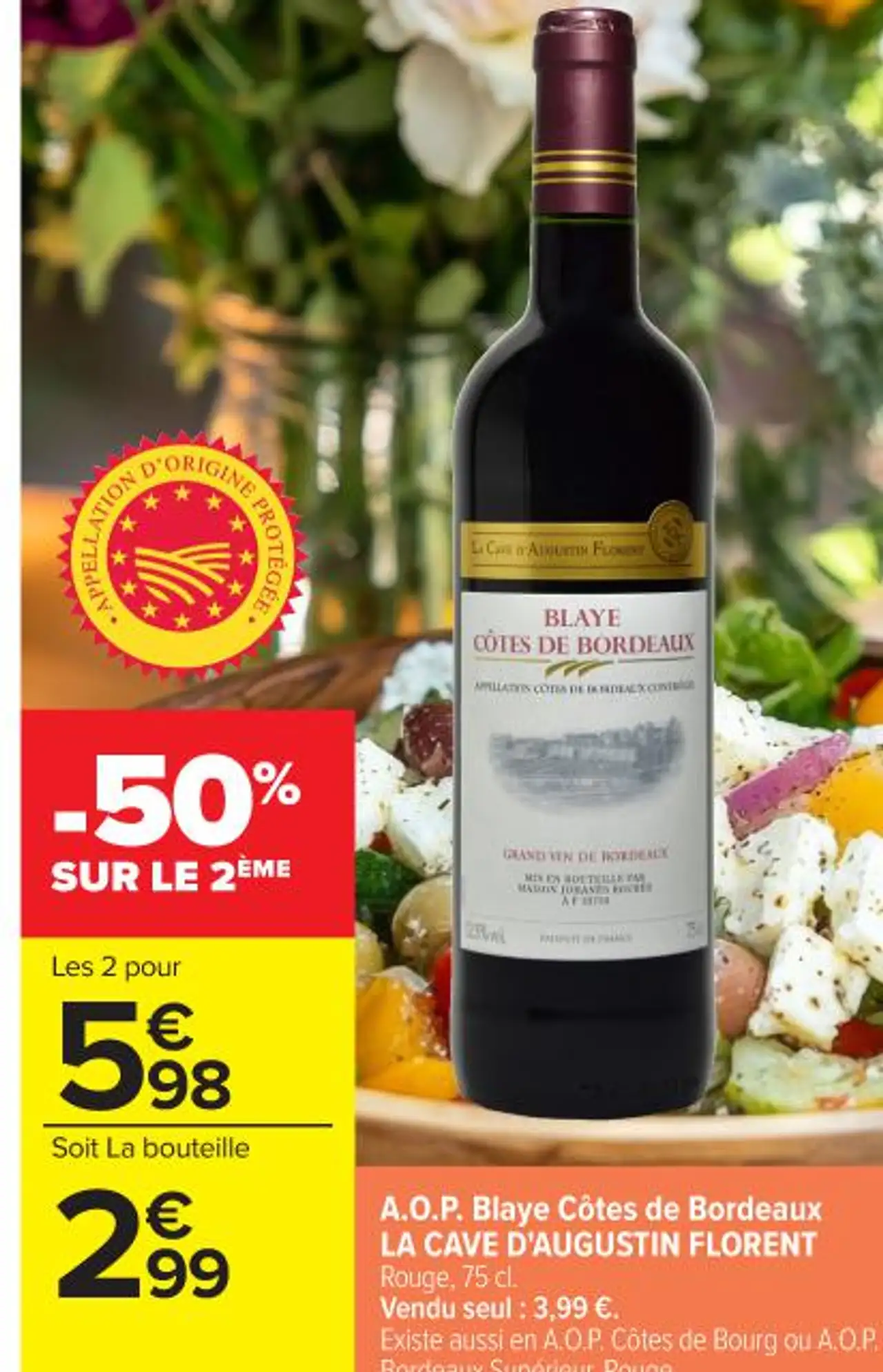 A.O.P. Blaye Côtes de Bordeaux LA CAVE D'AUGUSTIN FLORENT
