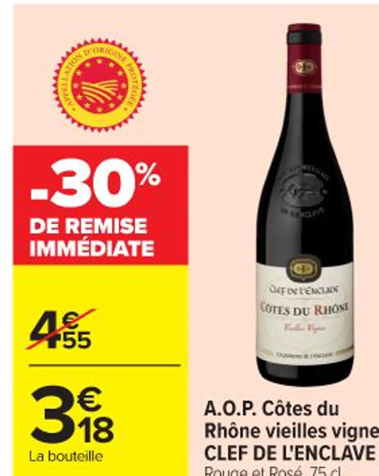 A.O.P. Côtes du Rhône vieilles vignes CLEF DE L'ENCLAVE