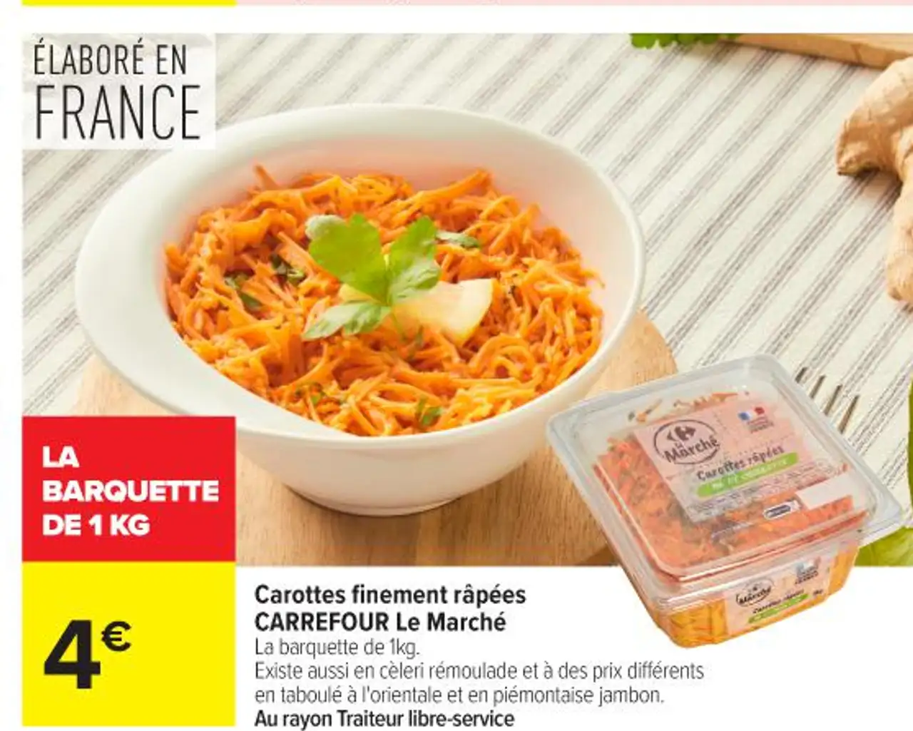 Carottes finement râpées CARREFOUR Le Marché