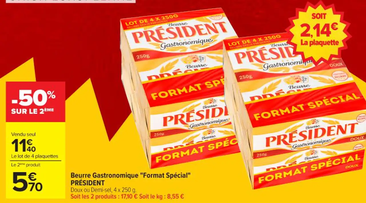 Beurre Gastronomique "Format Spécial" PRESIDENT Doux ou Demi-sel, 4 x 250 g.