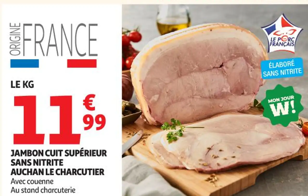 JAMBON CUIT SUPÉRIEUR SANS NITRITE AUCHAN LE CHARCUTIER