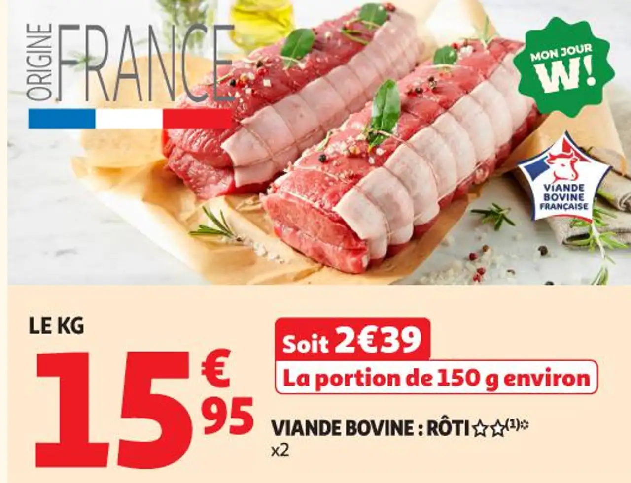 VIANDE BOVINE : RÔTI x2