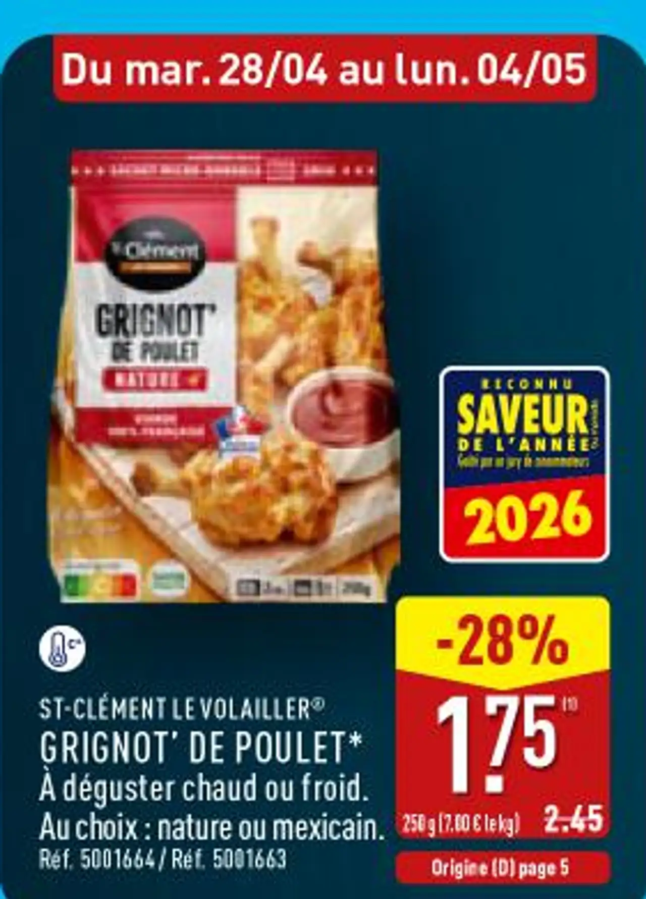 ST-CLÉMENT LE VOLAILLER® GRIGNOT' DE POULET*