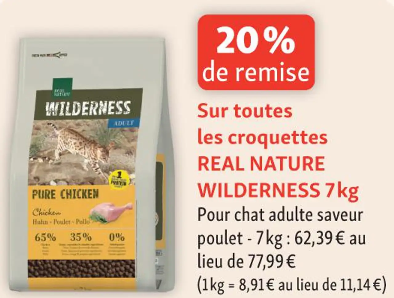 Sur toutes les croquettes REAL NATURE WILDERNESS 7kg
