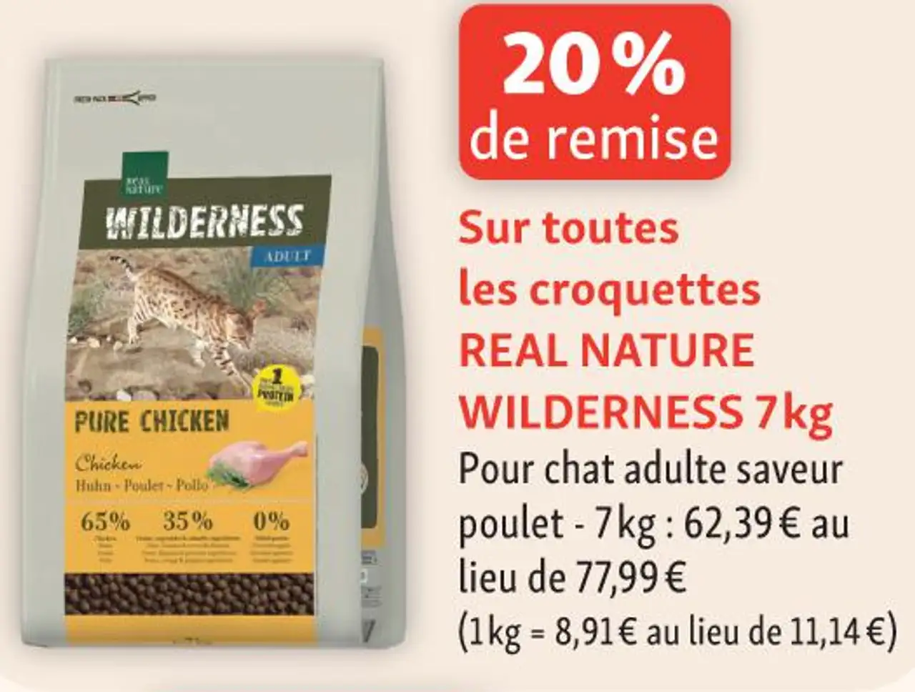 Sur toutes les croquettes REAL NATURE WILDERNESS 7kg