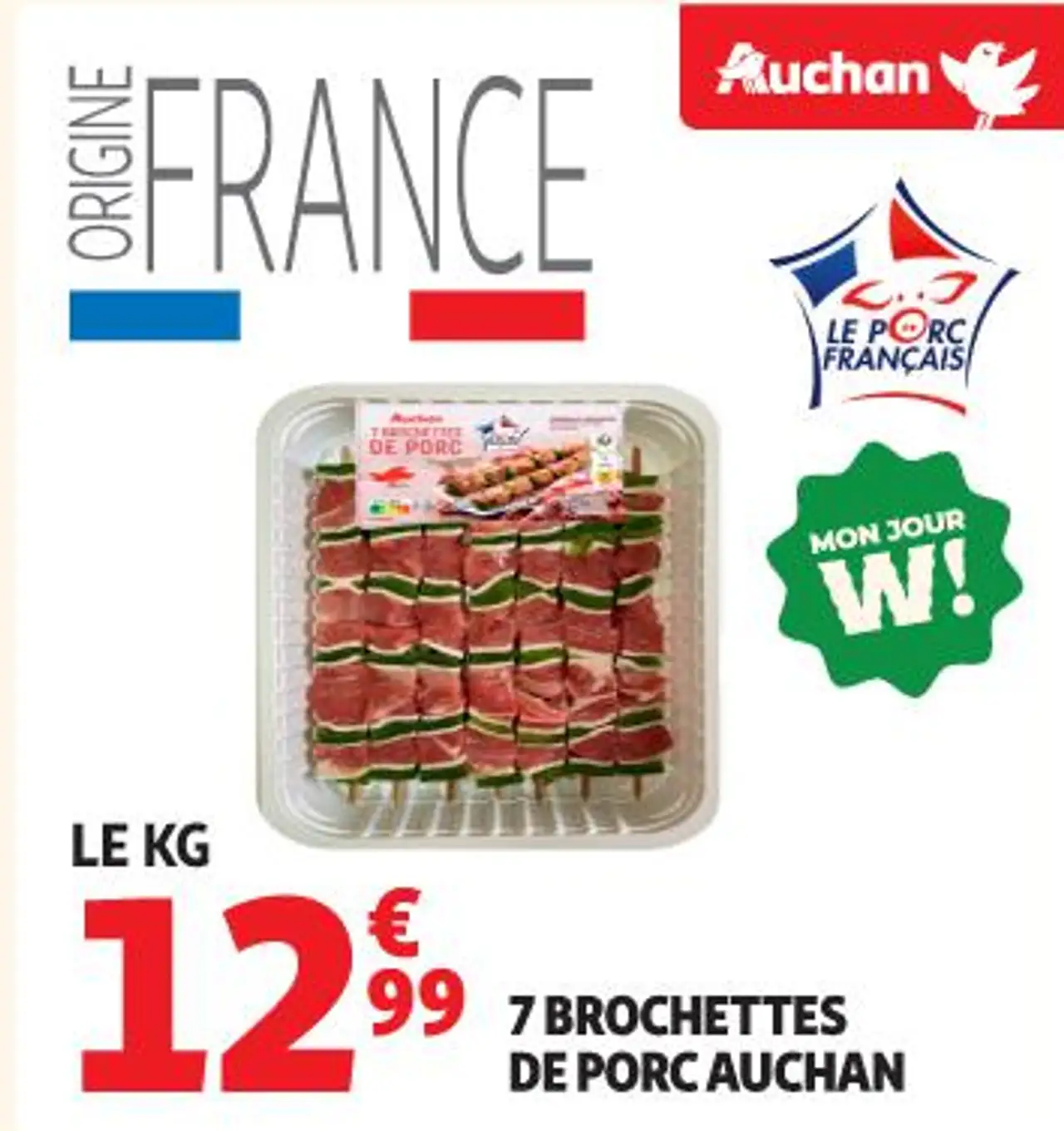 7 BROCHETTES DE PORC AUCHAN
