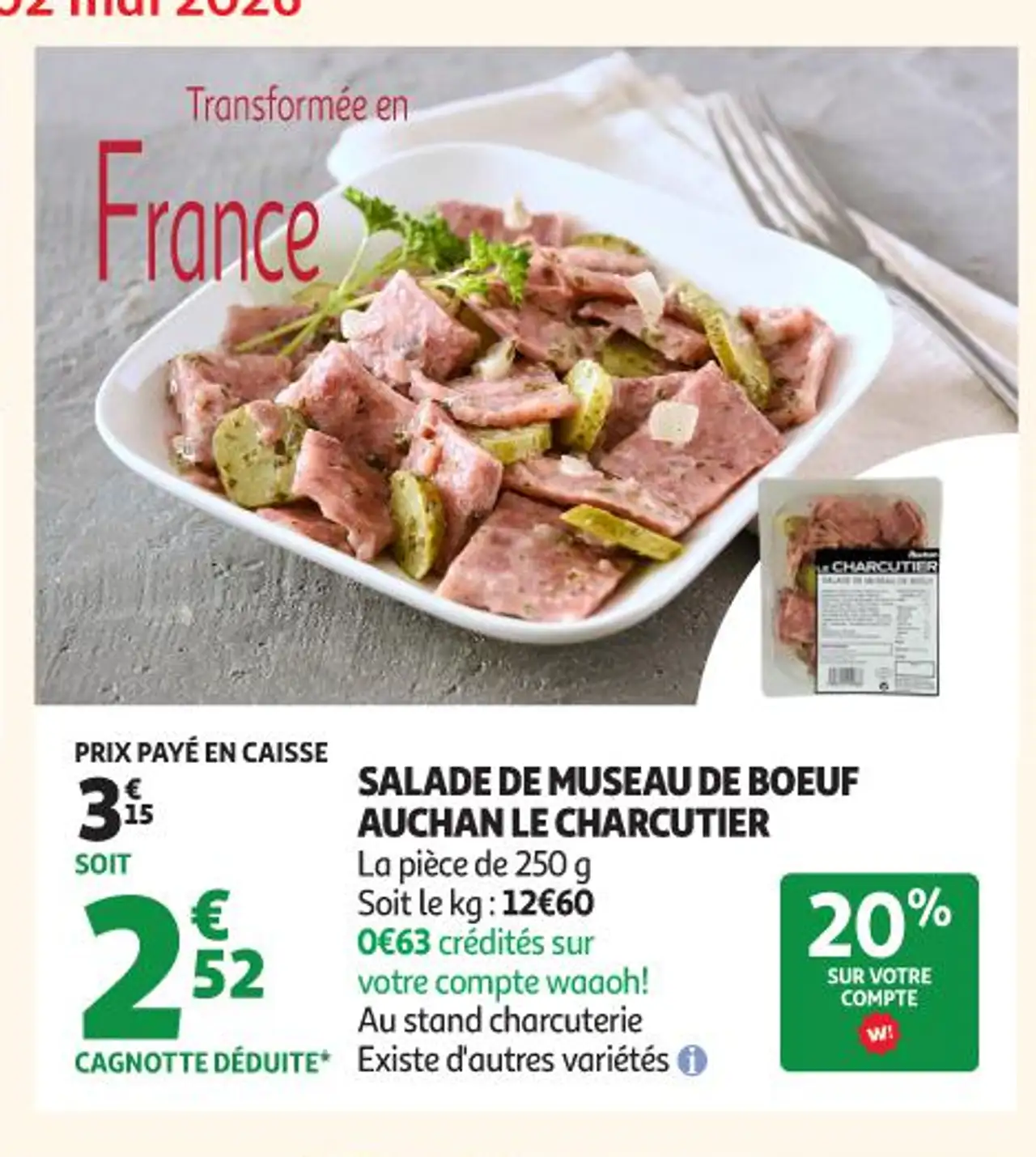 SALADE DE MUSEAU DE BOEUF AUCHAN LE CHARCUTIER
