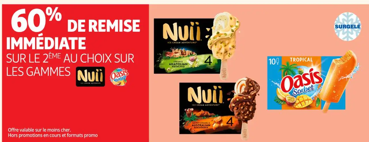 60% DE REMISE IMMÉDIATE SUR LE 2ÈME AU CHOIX SUR LES GAMMES Nuii Oasis