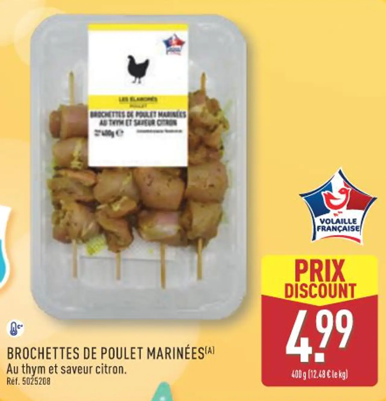 BROCHETTES DE POULET MARINÉES Au thym et saveur citron.