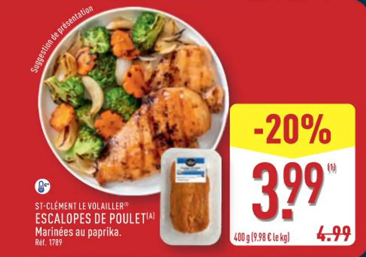 ST-CLÉMENT LE VOLAILLER ESCALOPES DE POULET Marinées au paprika.