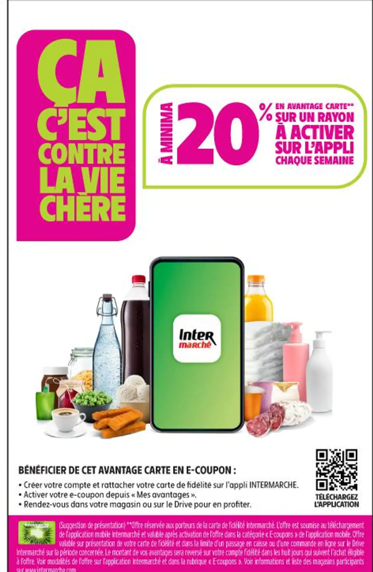 20% EN AVANTAGE CARTE SUR UN RAYON À ACTIVER SUR L'APPLI CHAQUE SEMAINE