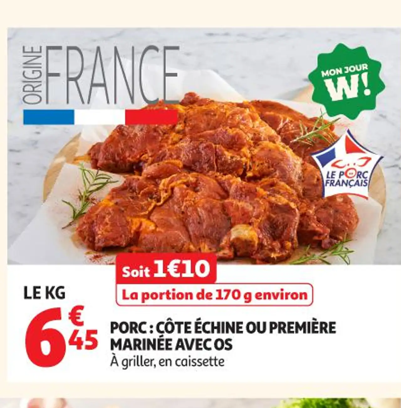 PORC : CÔTE ÉCHINE OU PREMIÈRE MARINÉE AVEC OS À griller, en caissette