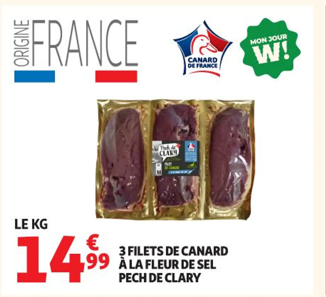 3 FILETS DE CANARD À LA FLEUR DE SEL PECH DE CLARY
