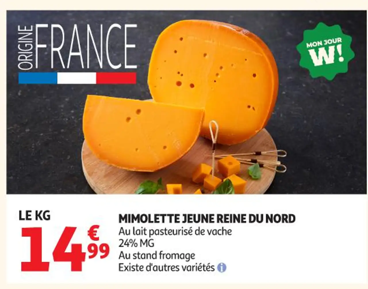MIMOLETTE JEUNE REINE DU NORD