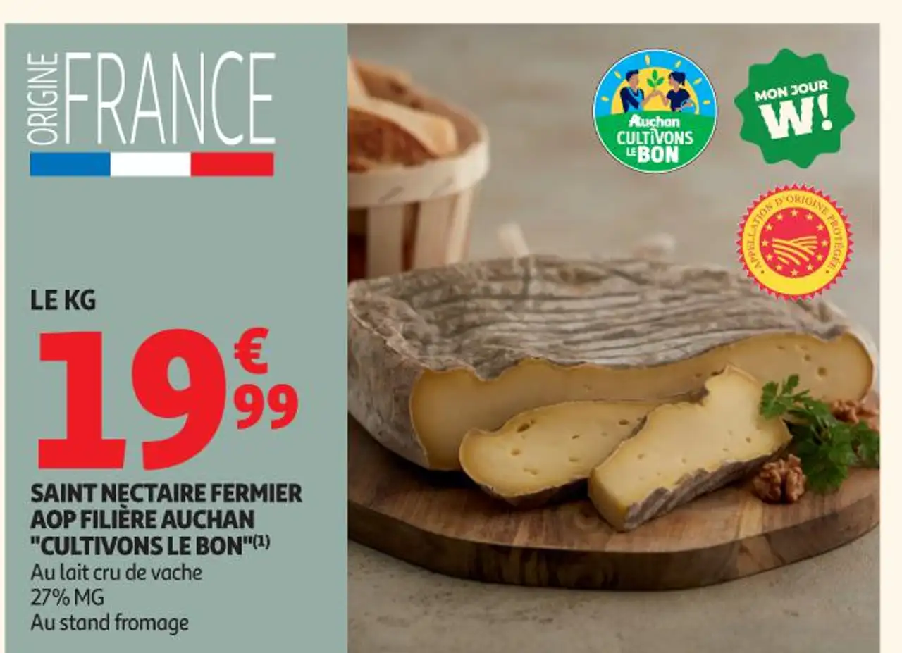 SAINT NECTAIRE FERMIER AOP FILIÈRE AUCHAN "CULTIVONS LE BON"
