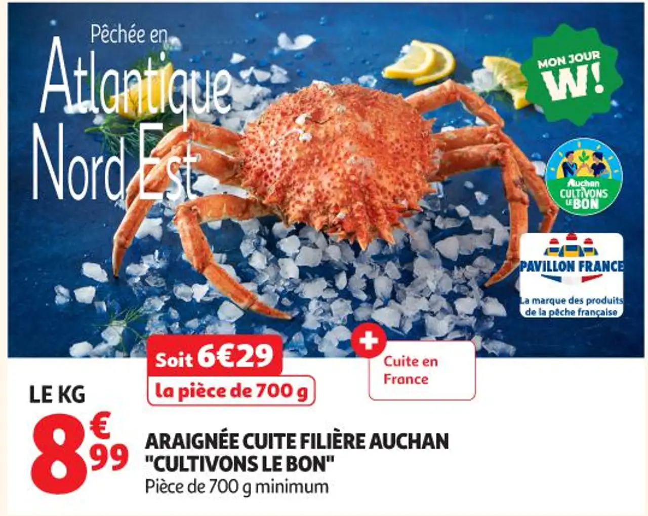 ARAIGNÉE CUITE FILIÈRE AUCHAN "CULTIVONS LE BON"