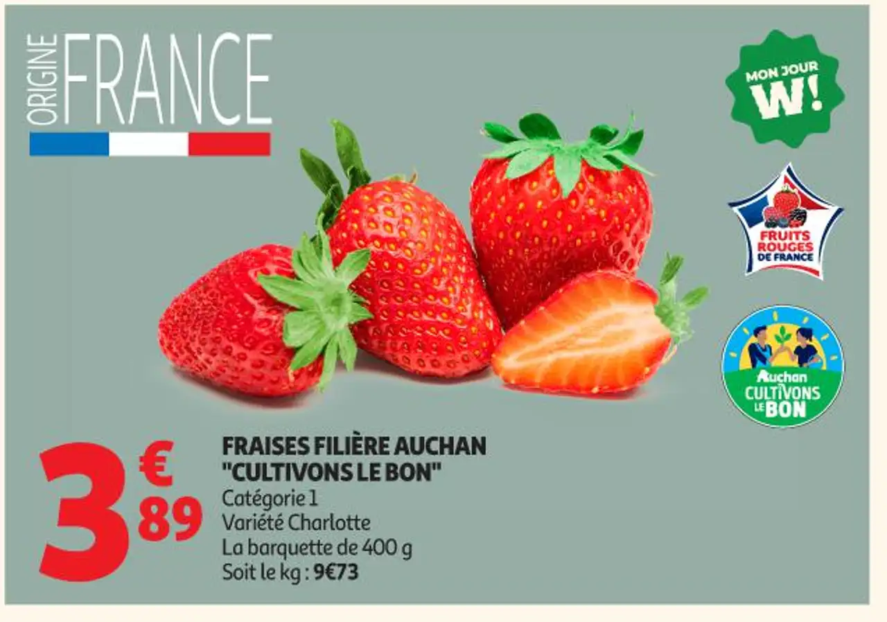 FRAISES FILIÈRE AUCHAN "CULTIVONS LE BON"