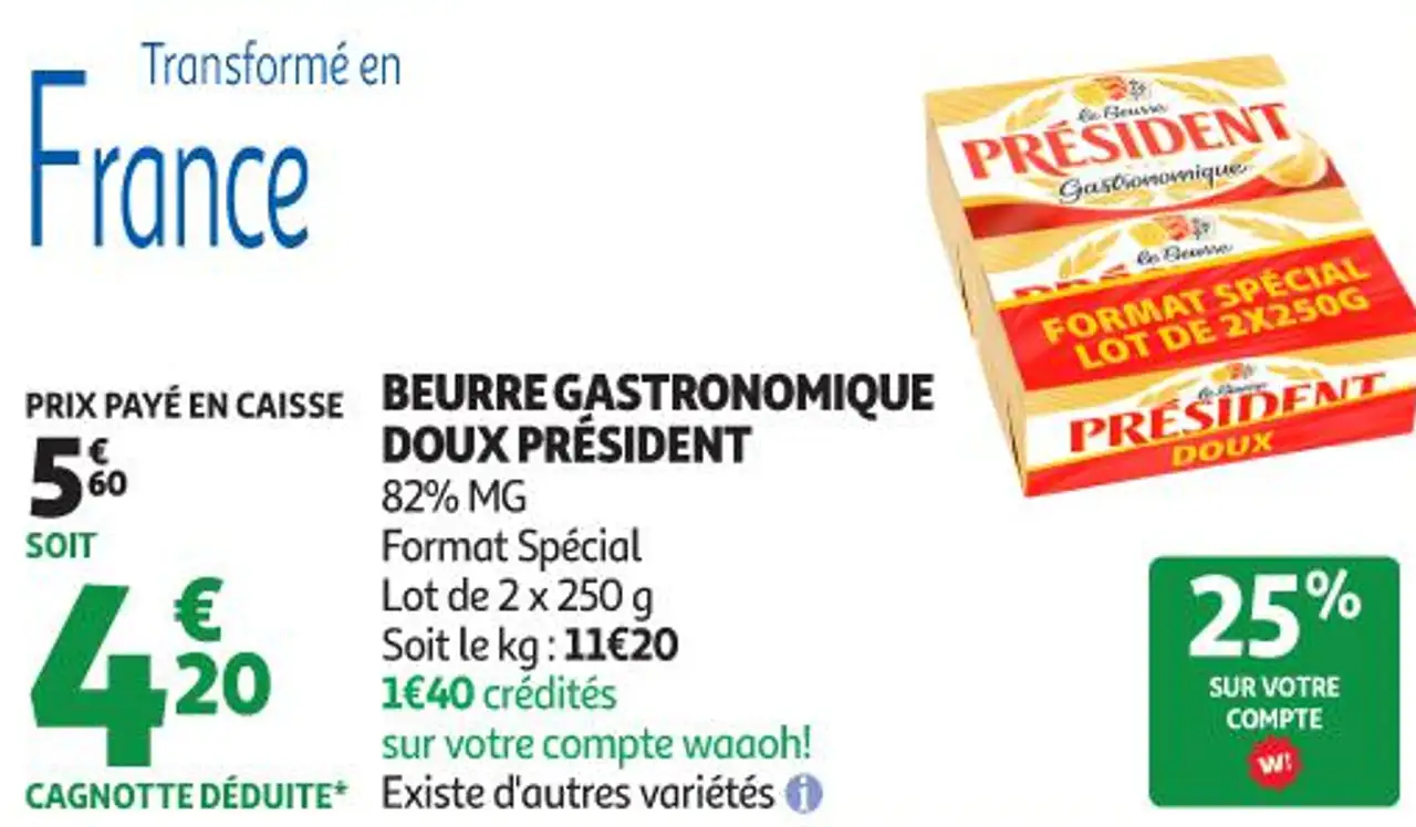 BEURRE GASTRONOMIQUE DOUX PRÉSIDENT