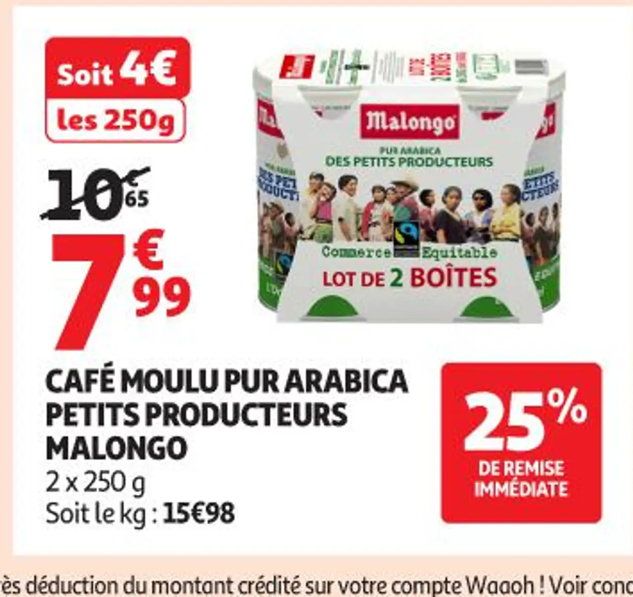 CAFÉ MOULU PUR ARABICA PETITS PRODUCTEURS MALONGO