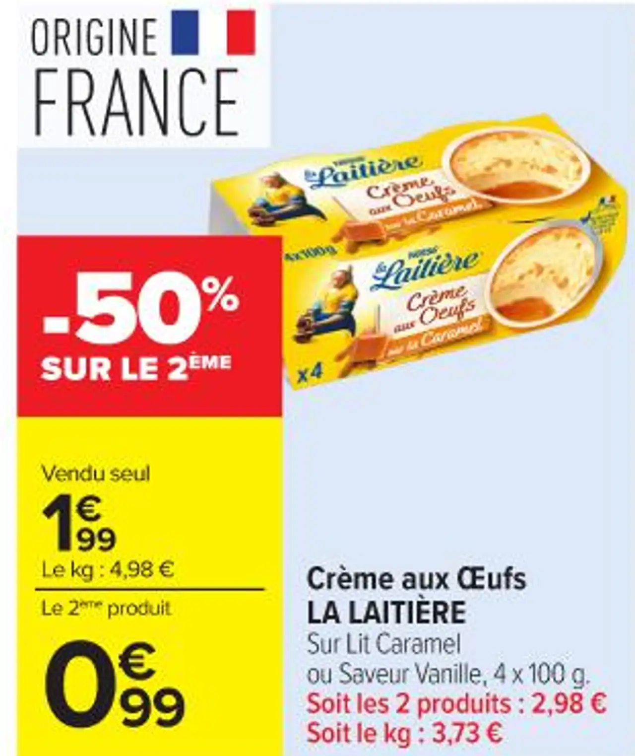 Crème aux Œufs LA LAITIÈRE Sur Lit Caramel ou Saveur Vanille, 4 x 100 g.