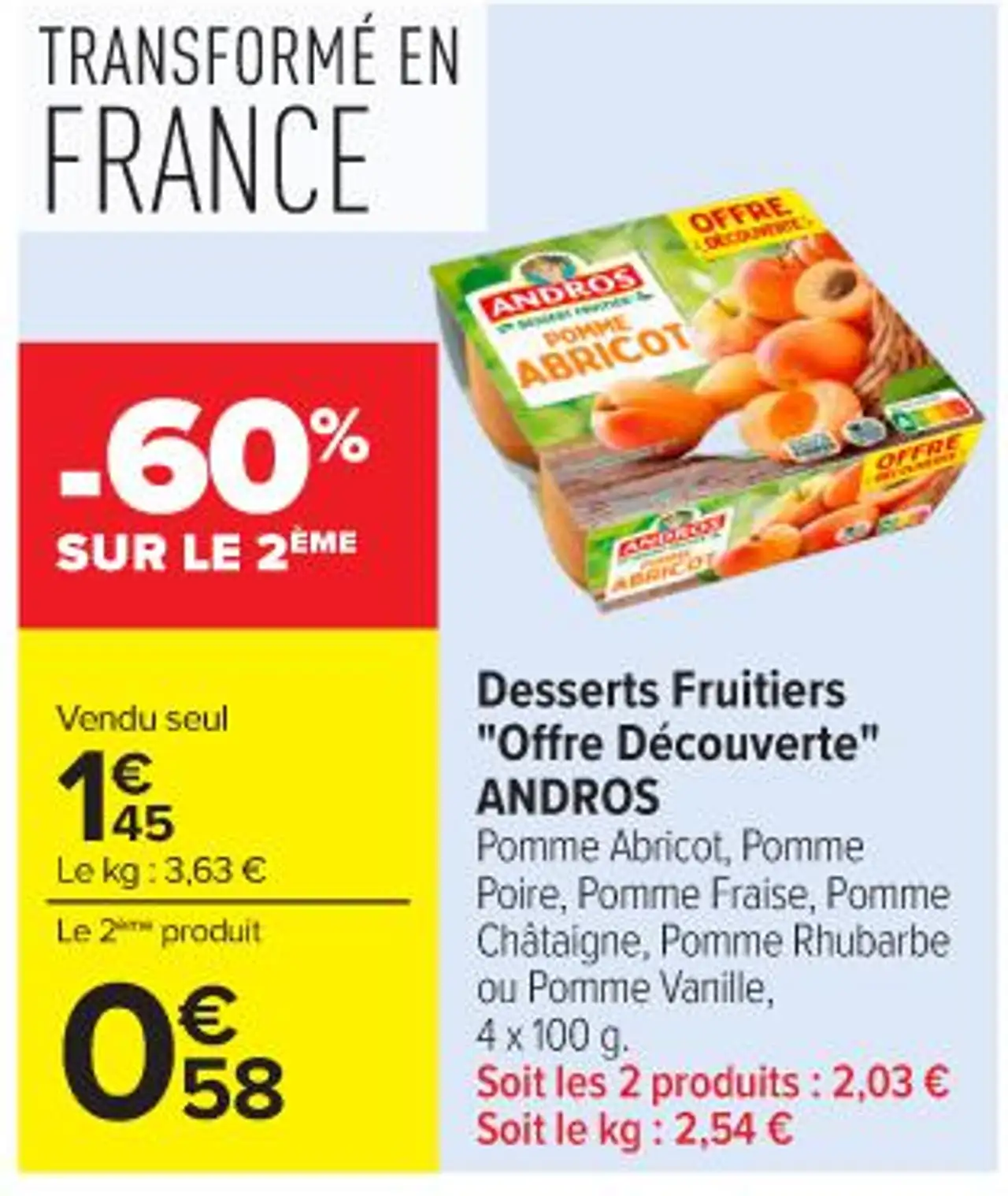 Desserts Fruitiers "Offre Découverte" ANDROS Pomme Abricot, Pomme Poire, Pomme Fraise, Pomme Châtaigne, Pomme Rhubarbe ou Pomme Vanille, 4 x 100 g.