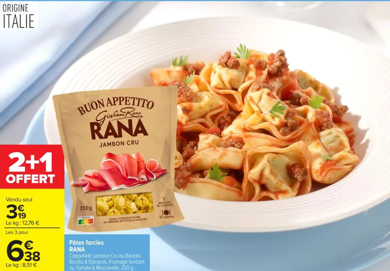 Pâtes farcies RANA Cappelletti Jambon Cru ou Raviolis Ricotta & Epinards, Fromage fondant ou Tomate & Mozzarella, 250 g.