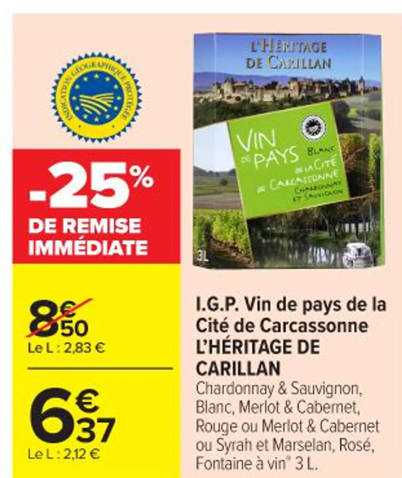 I.G.P. Vin de pays de la Cité de Carcassonne L'HÉRITAGE DE CARILLAN
