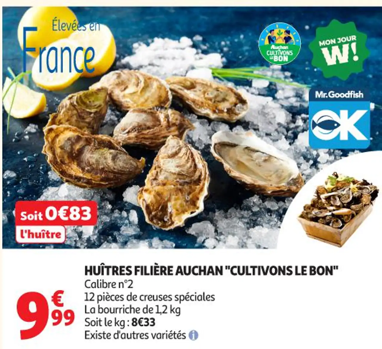 HUÎTRES FILIÈRE AUCHAN "CULTIVONS LE BON"