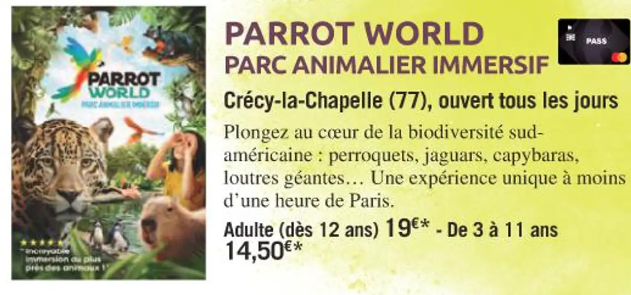 PARROT WORLD PARC ANIMALIER IMMERSIF