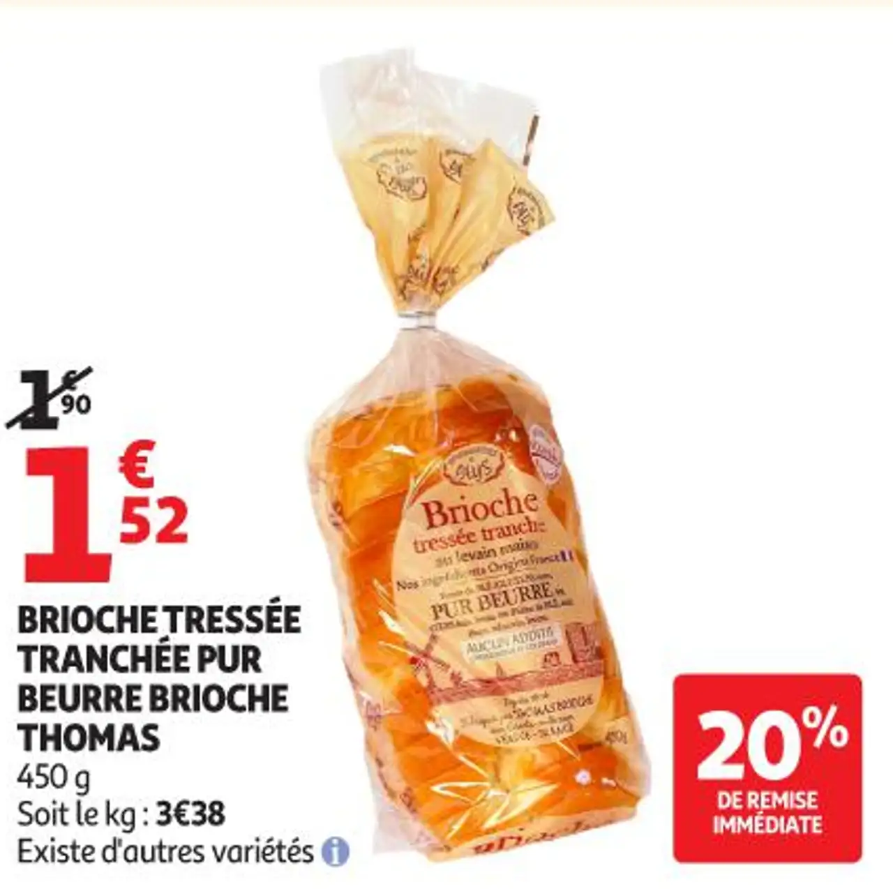 BRIOCHE TRESSÉE TRANCHÉE PUR BEURRE BRIOCHE THOMAS