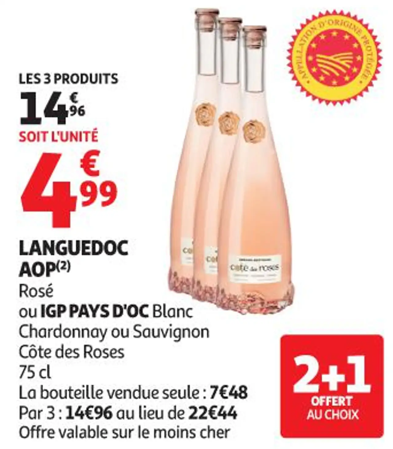LANGUEDOC AOP(2) Rosé ou IGP PAYS D'OC Blanc Chardonnay ou Sauvignon Côte des Roses 75 cl