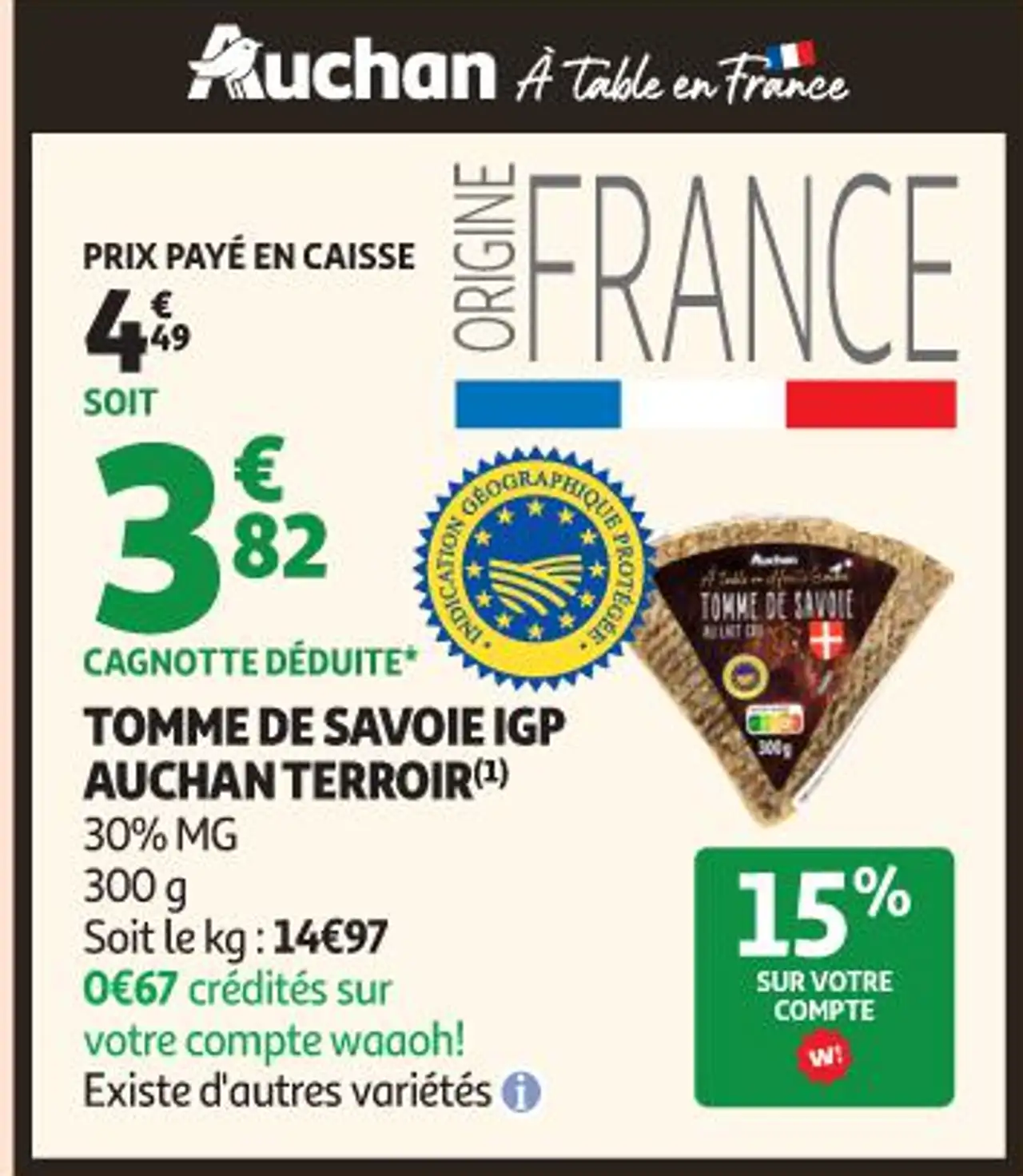 TOMME DE SAVOIE IGP AUCHAN TERROIR