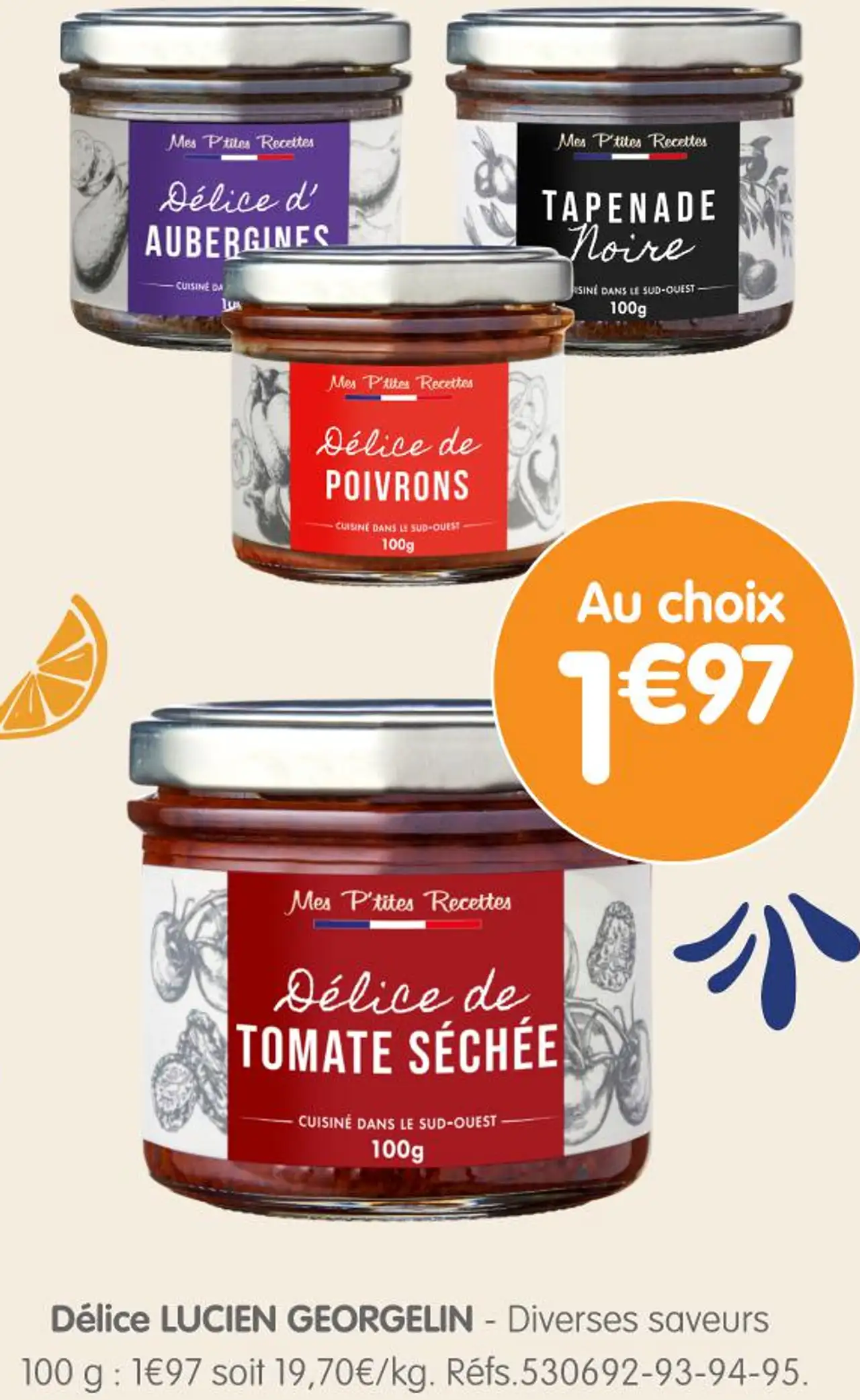 Délice LUCIEN GEORGELIN - Diverses saveurs