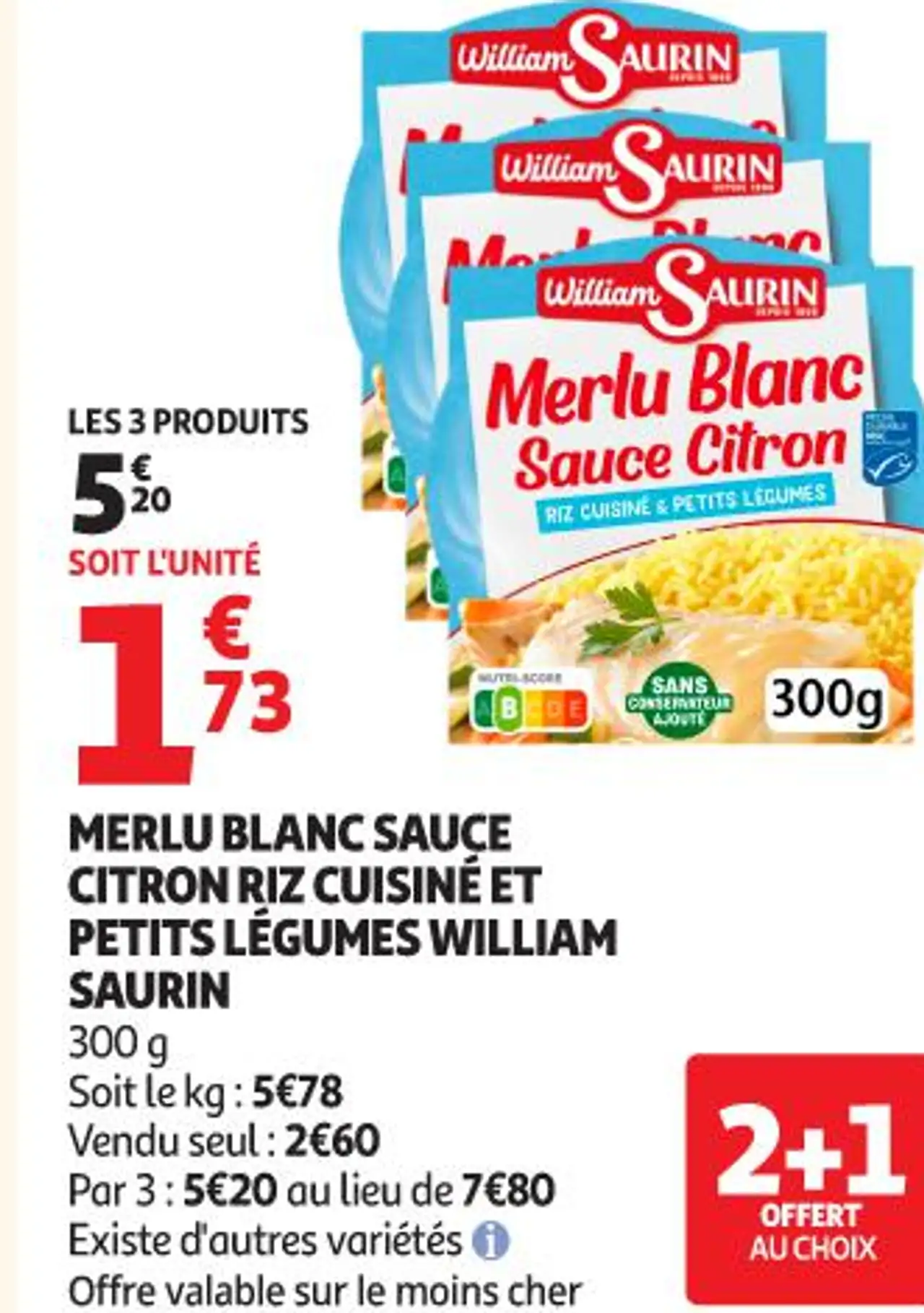 MERLU BLANC SAUCE CITRON RIZ CUISINÉ ET PETITS LÉGUMES WILLIAM SAURIN