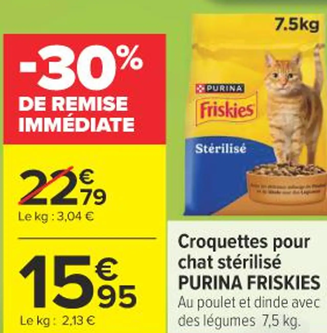 Croquettes pour chat stérilisé PURINA FRISKIES