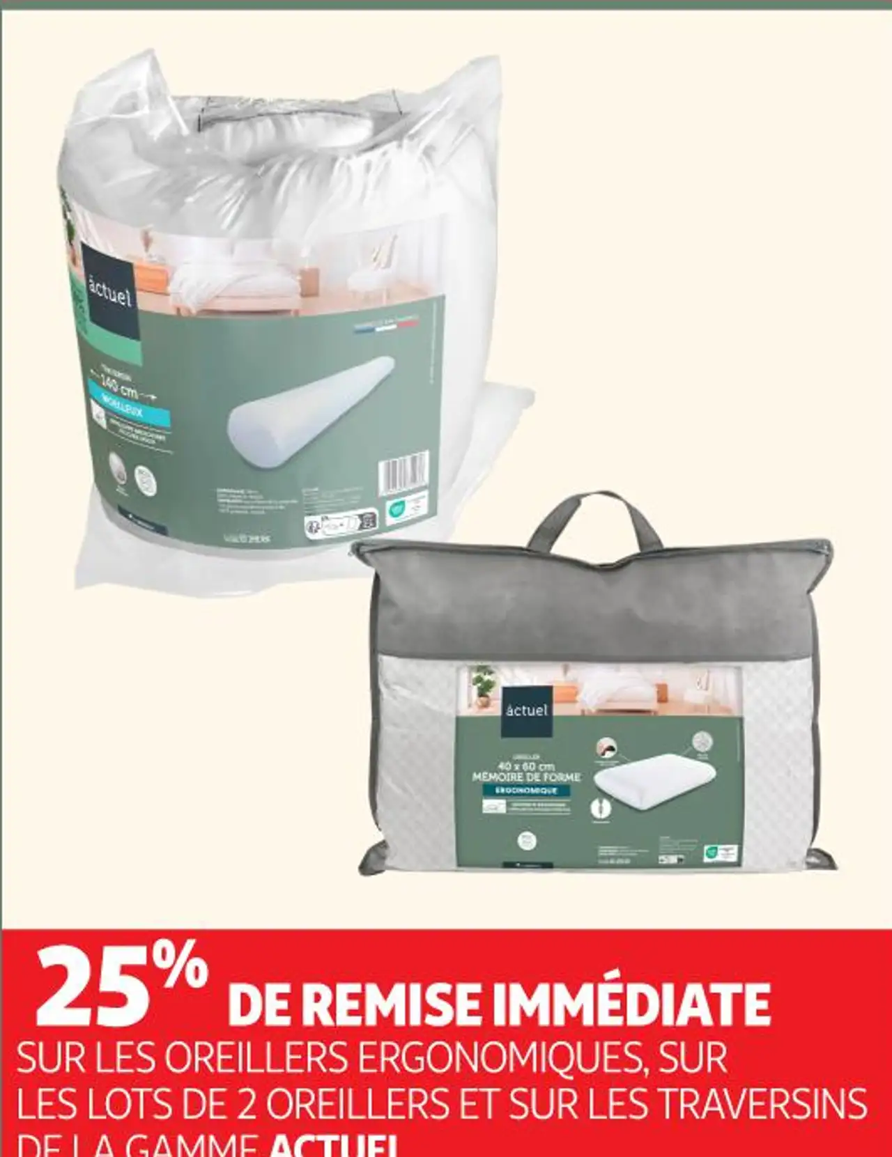 Oreillers ergonomiques, lots de 2 oreillers et traversins de la gamme Actuel