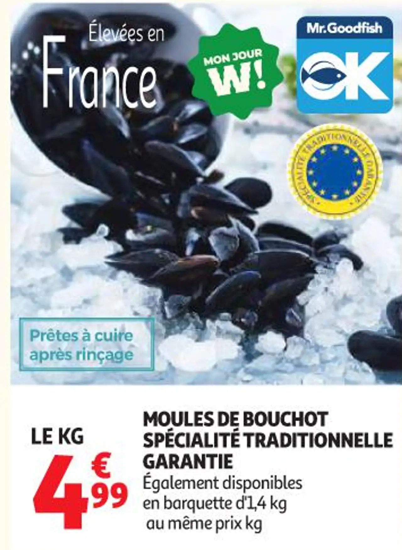 MOULES DE BOUCHOT SPÉCIALITÉ TRADITIONNELLE GARANTIE