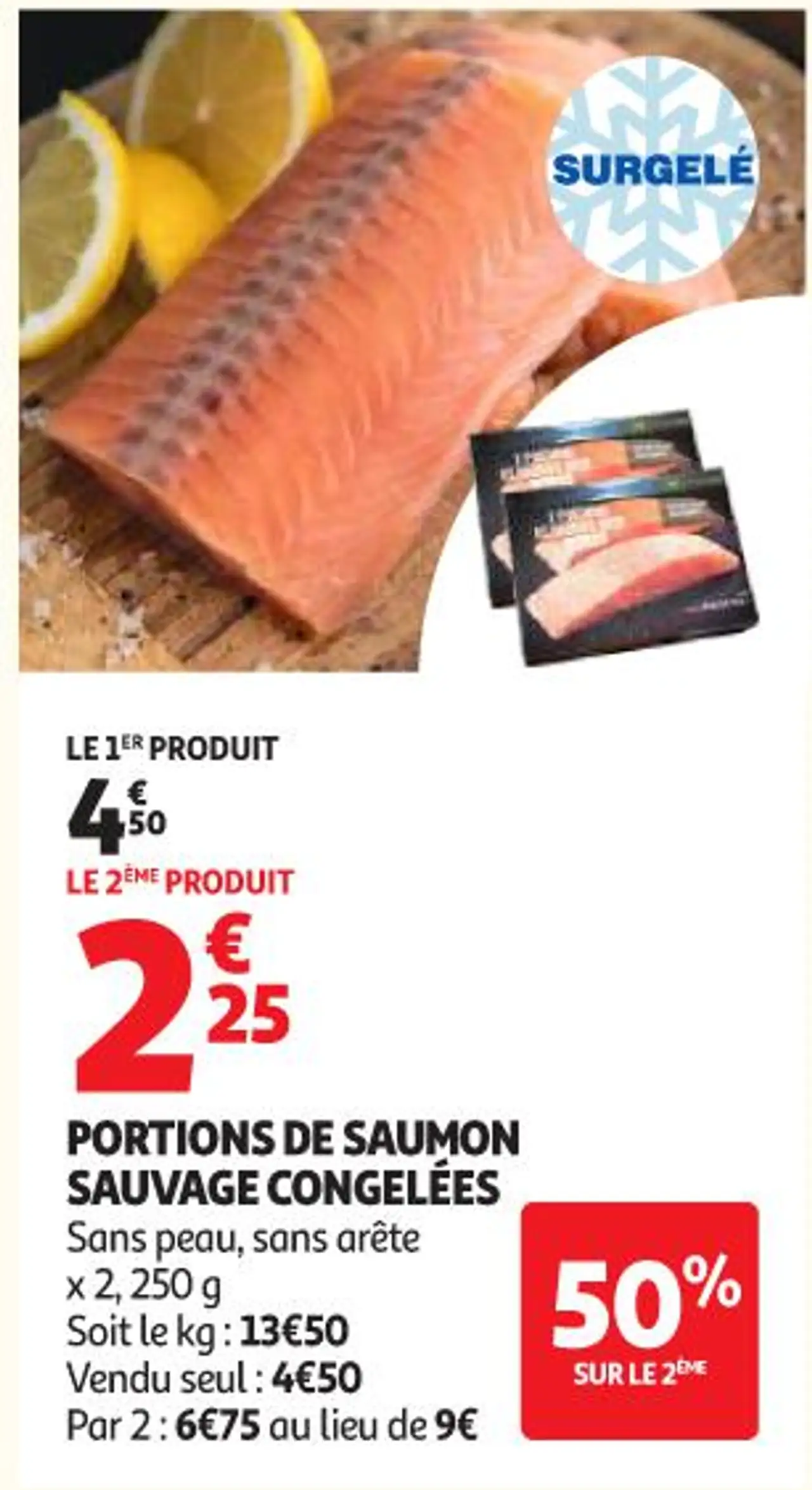 PORTIONS DE SAUMON SAUVAGE CONGELEES Auchan