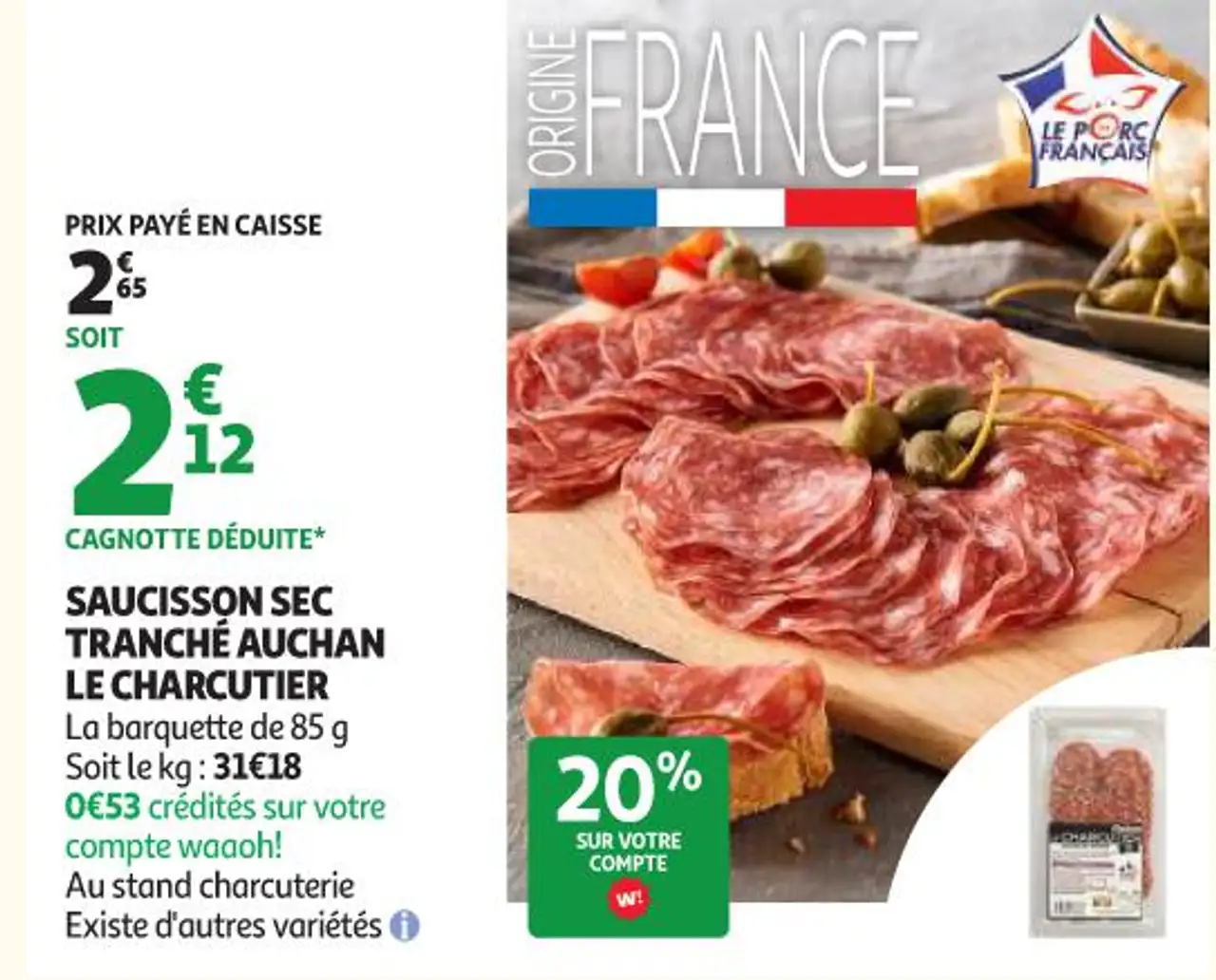SAUCISSON SEC TRANCHÉ AUCHAN LE CHARCUTIER