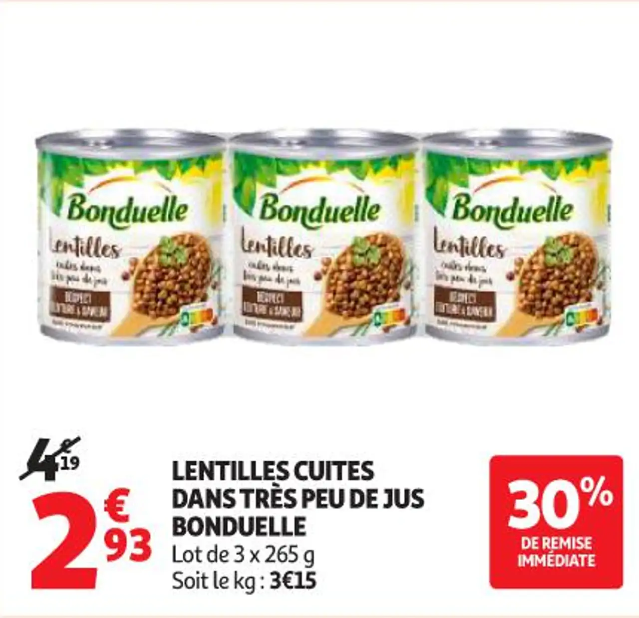 Lentilles cuites dans très peu de jus Bonduelle