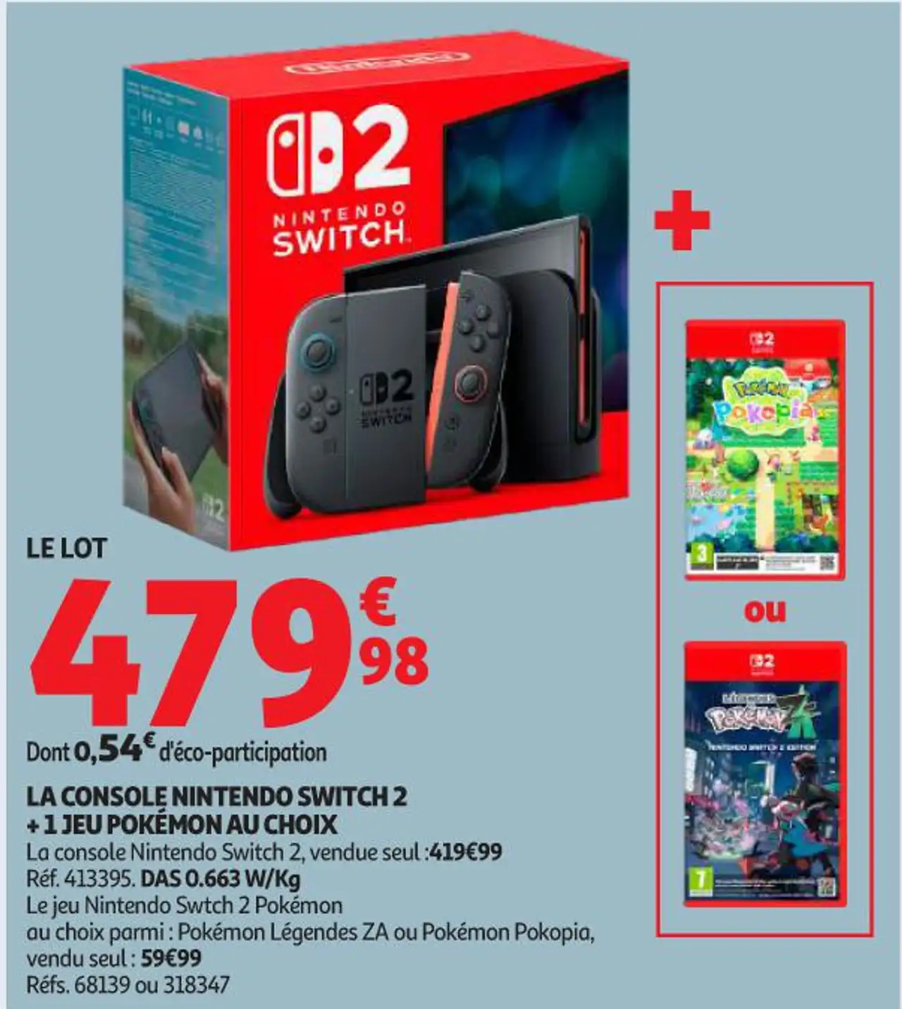 La console Nintendo Switch 2 + 1 jeu Pokémon au choix