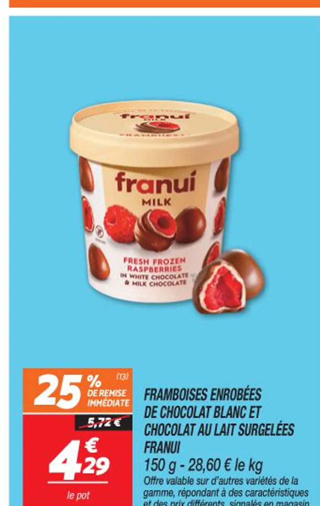 FRAMBOISES ENROBÉES DE CHOCOLAT BLANC ET CHOCOLAT AU LAIT SURGELÉES FRANUI
