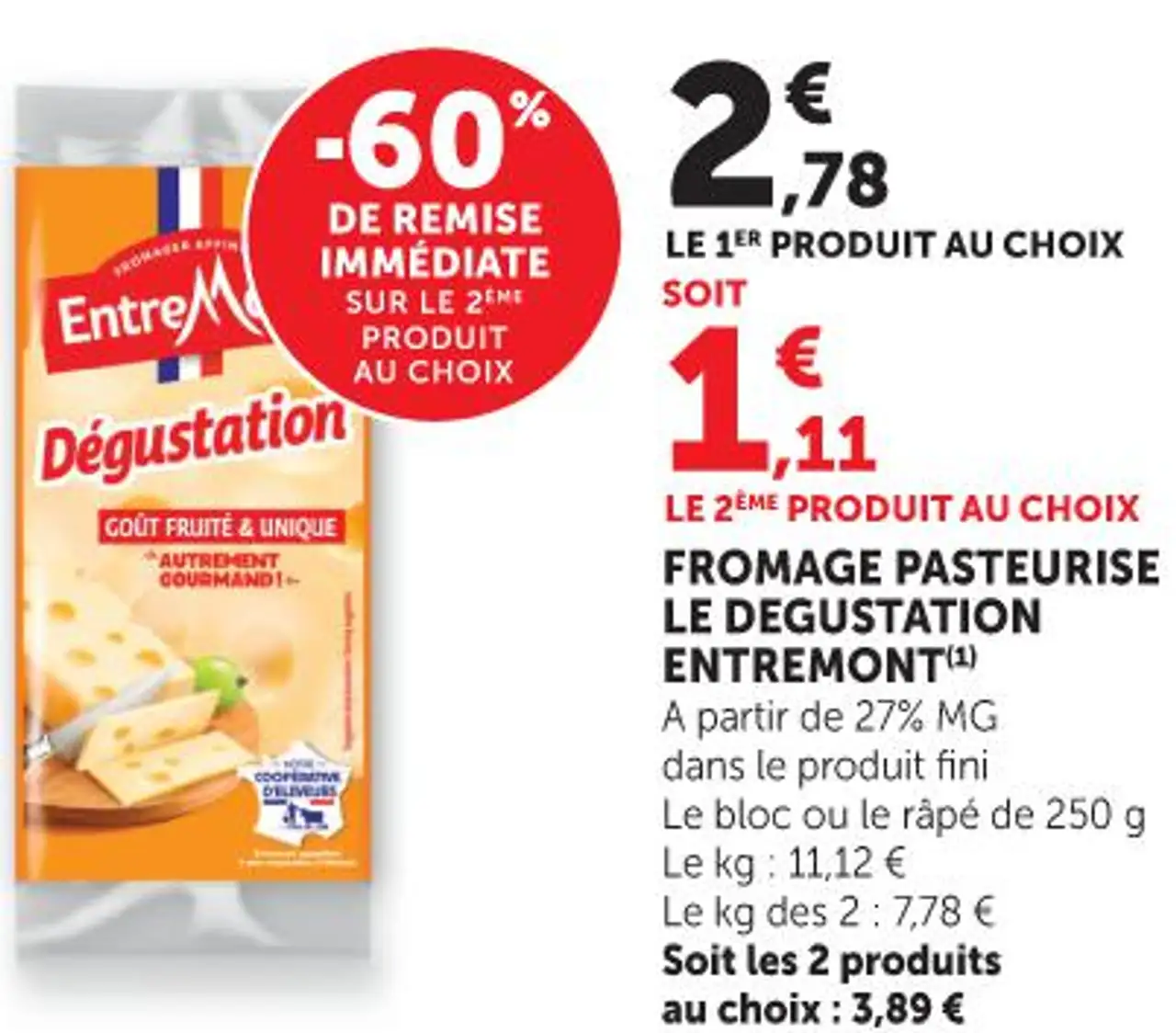 Entremont Dégustation Fromage Pasteurisé
