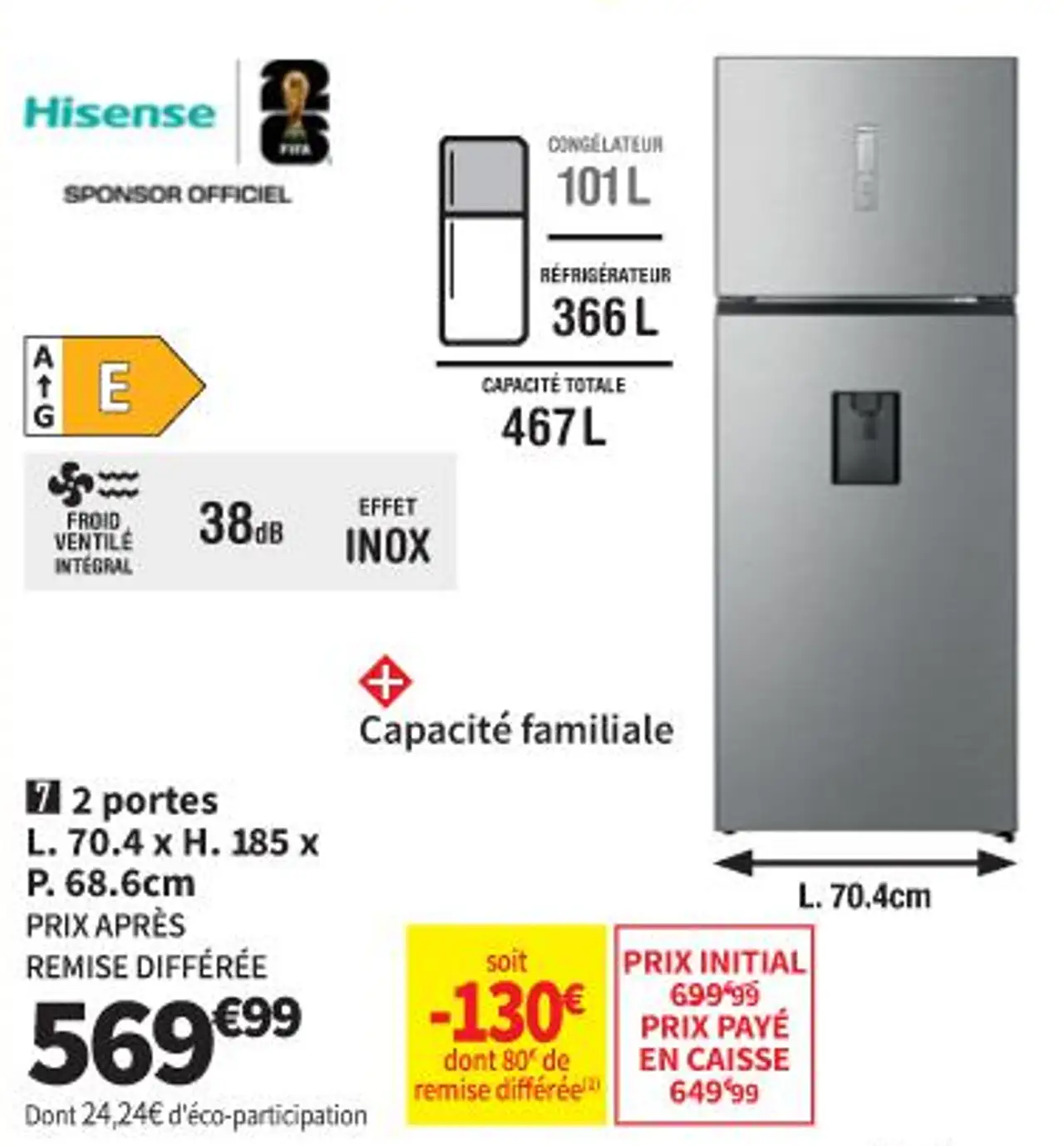 Refrigerateur Hisense 2 portes L.70.4 x H.185 x P. 68.6 cm