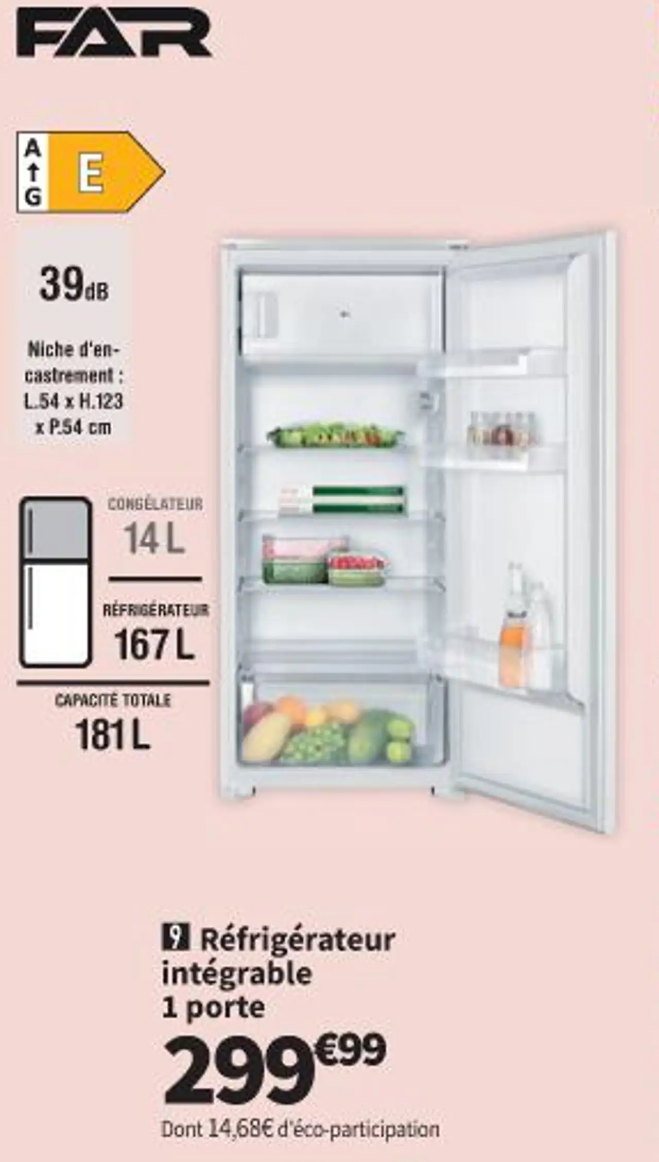 Réfrigérateur intégrable 1 porte FAR