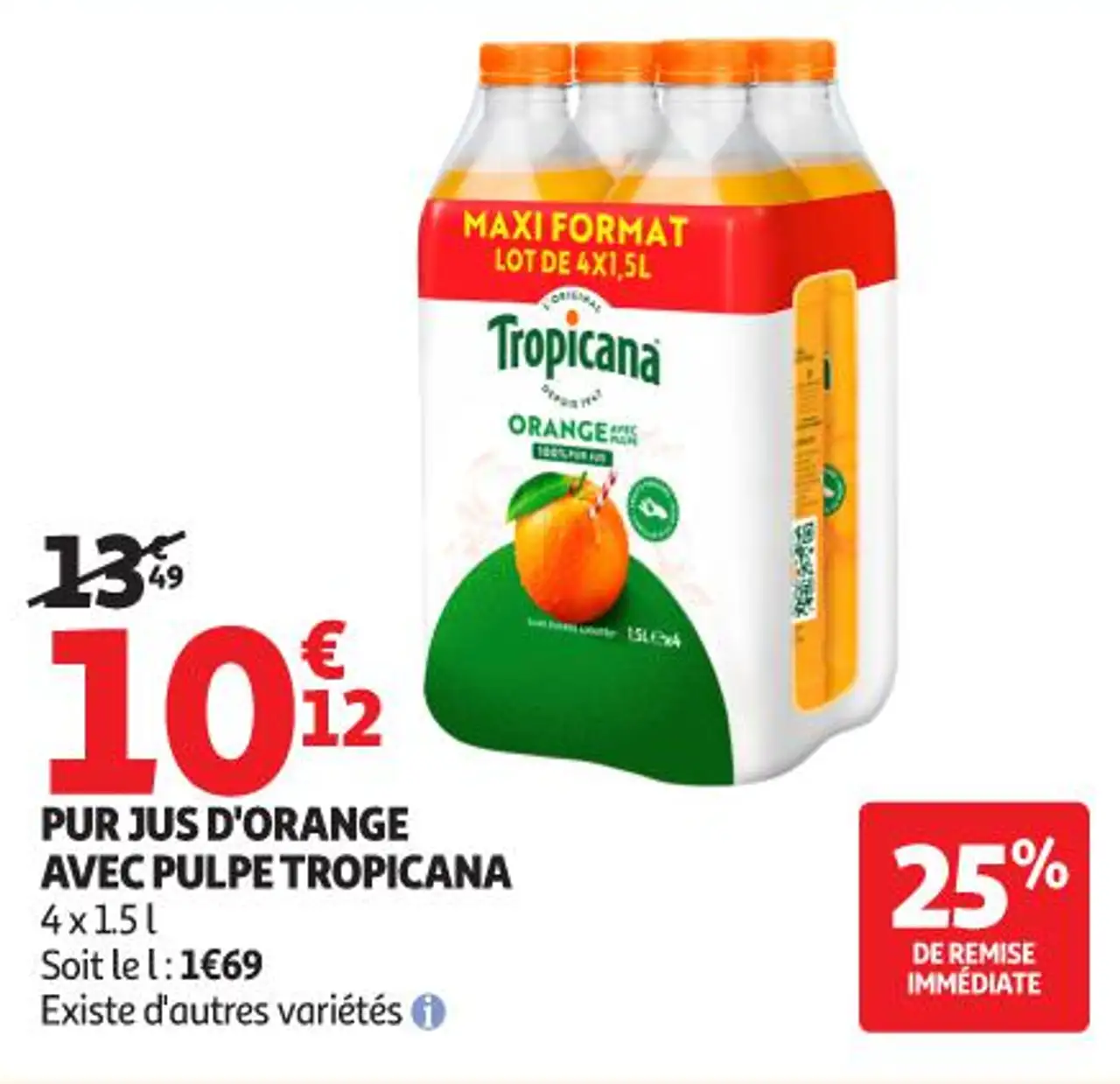 Pur Jus d'Orange avec pulpe Tropicana