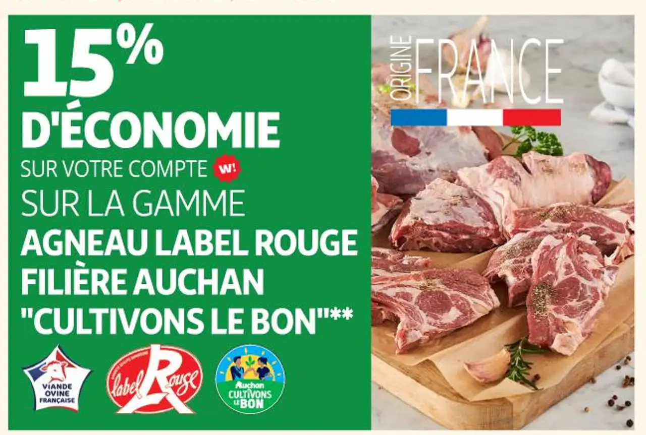 AGNEAU LABEL ROUGE FILIÈRE AUCHAN "CULTIVONS LE BON"