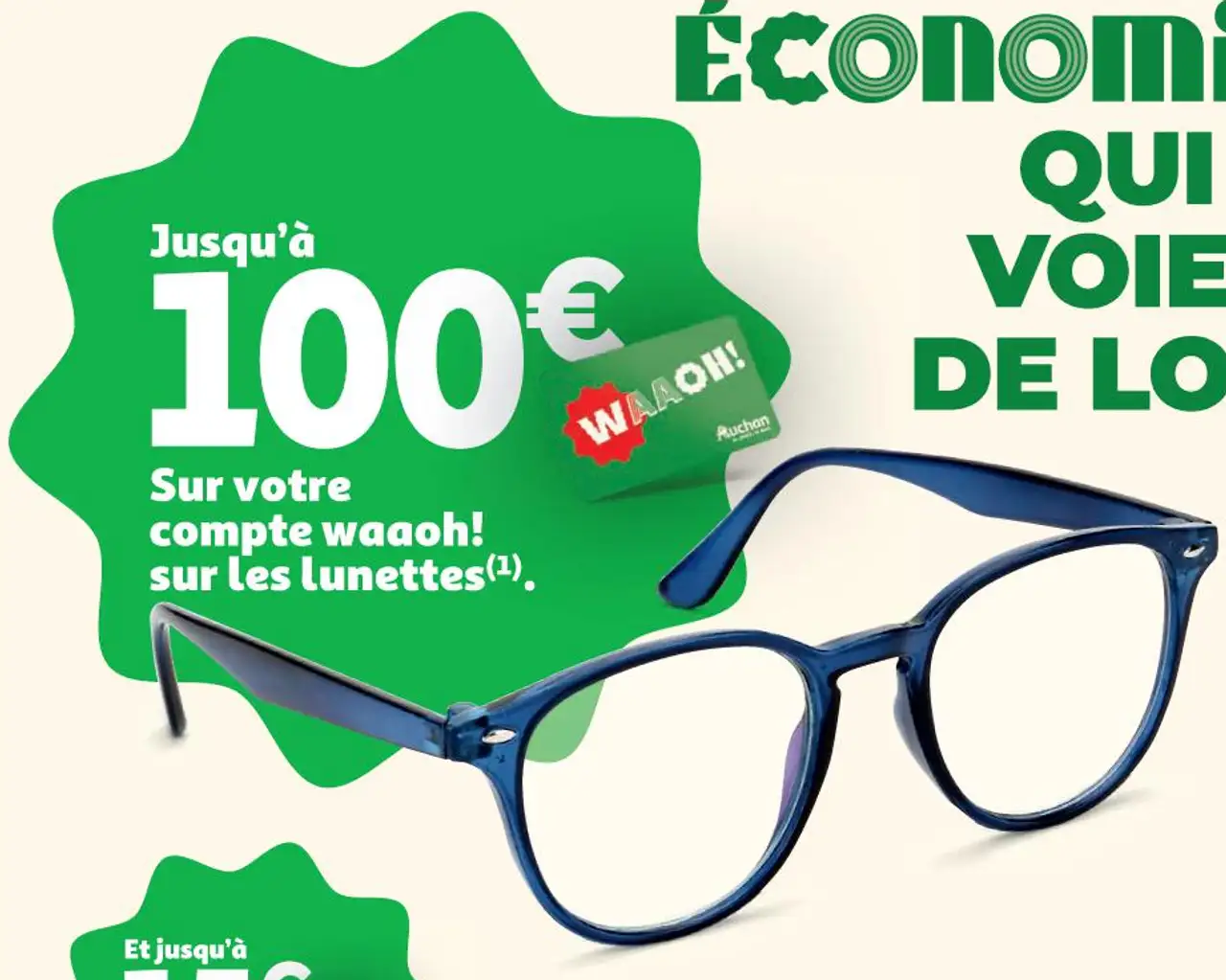 Jusqu'à 100€ crédités sur votre compte Waaoh! sur les lunettes optique By Auchan