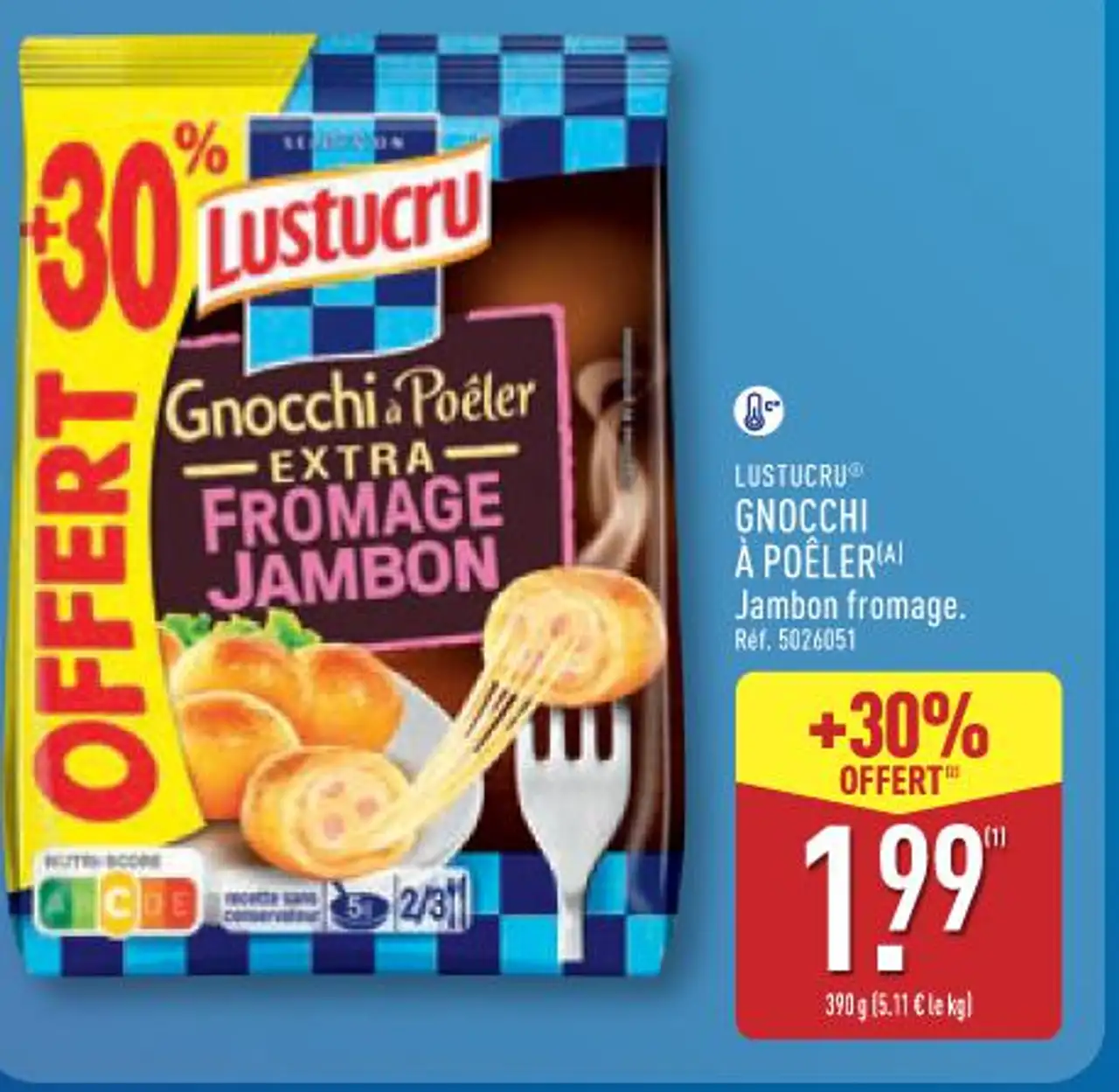 LUSTUCRU® GNOCCHI À POÊLER(A) Jambon fromage.